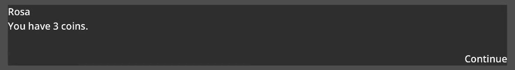 The dialogue box showing: You have 3 coins